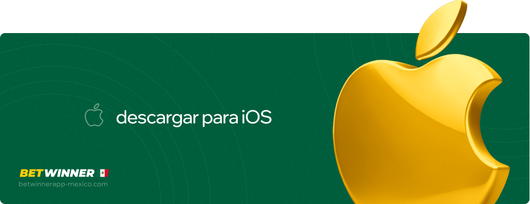 Descargar para iOS Betwinner APP México