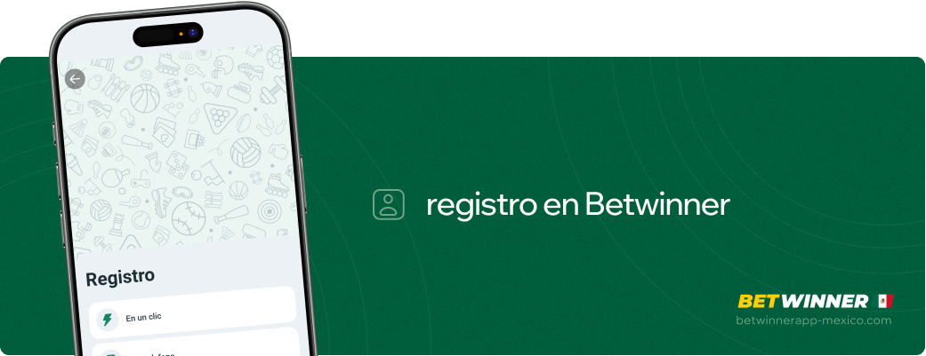 Registro en Betwinner APP México